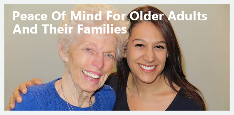 Peace of Mind For Older Adults And Their Families